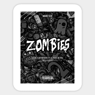 Zombies Sticker